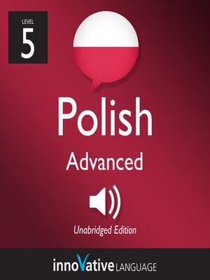 cover image of Learn Polish: Level 5: Advanced Polish, Volume 1